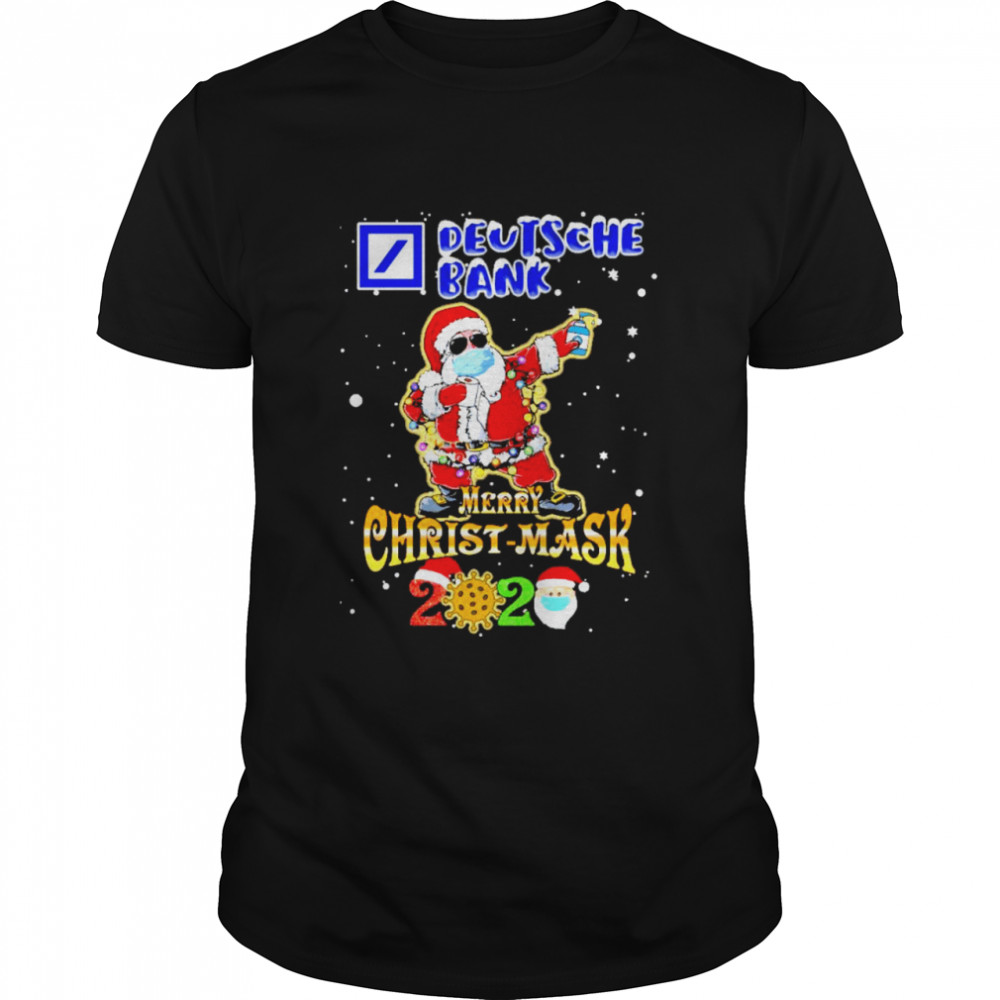 santa claus dabbing deutsche bank merry christmas mask 2020 covid19 shirt