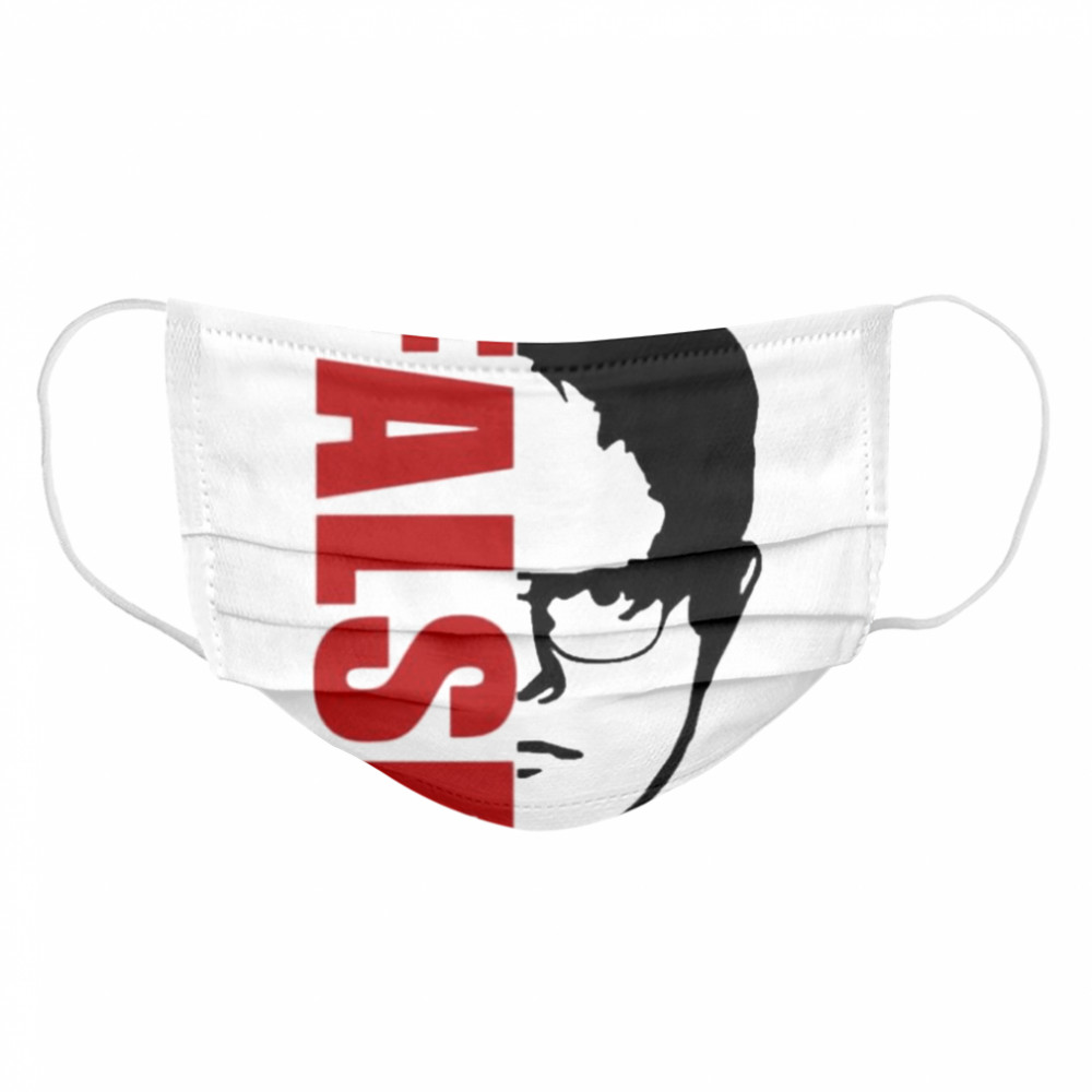 the office dwight schrute false  Cloth Face Mask