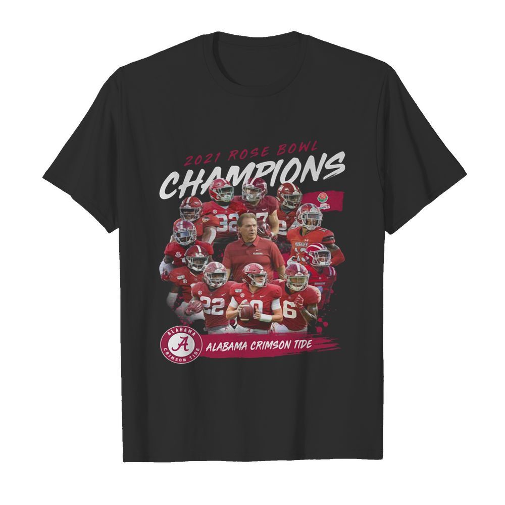 2021 Rose Bowl Champions Alabama Crimson Tide shirt