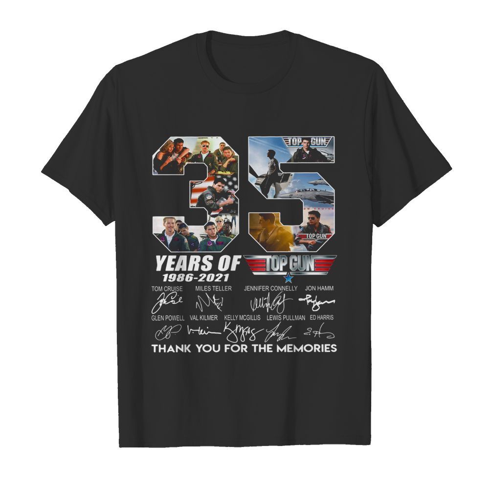 35 Years Of 1986 2021 Top Gun Maverick Thank You For The Memories Signature shirt