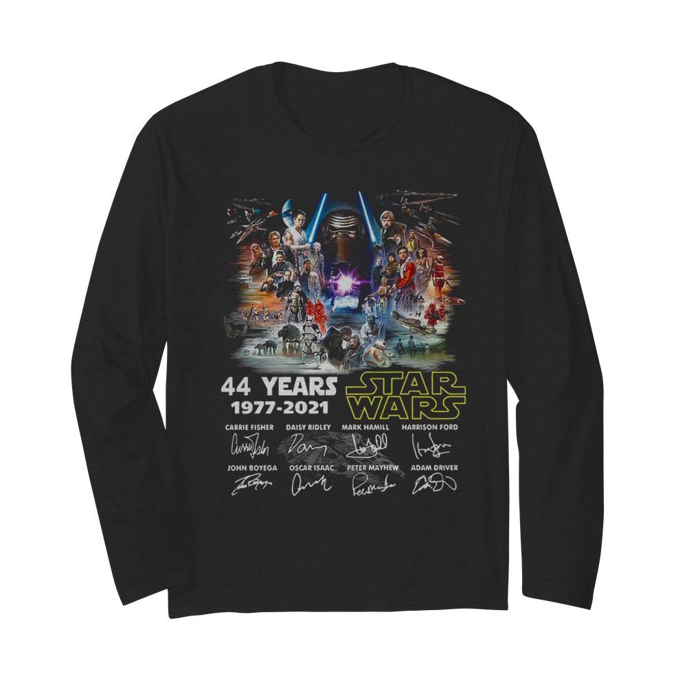 44 Years Star Wars 1977 2021 Signatures  Long Sleeved T-shirt 