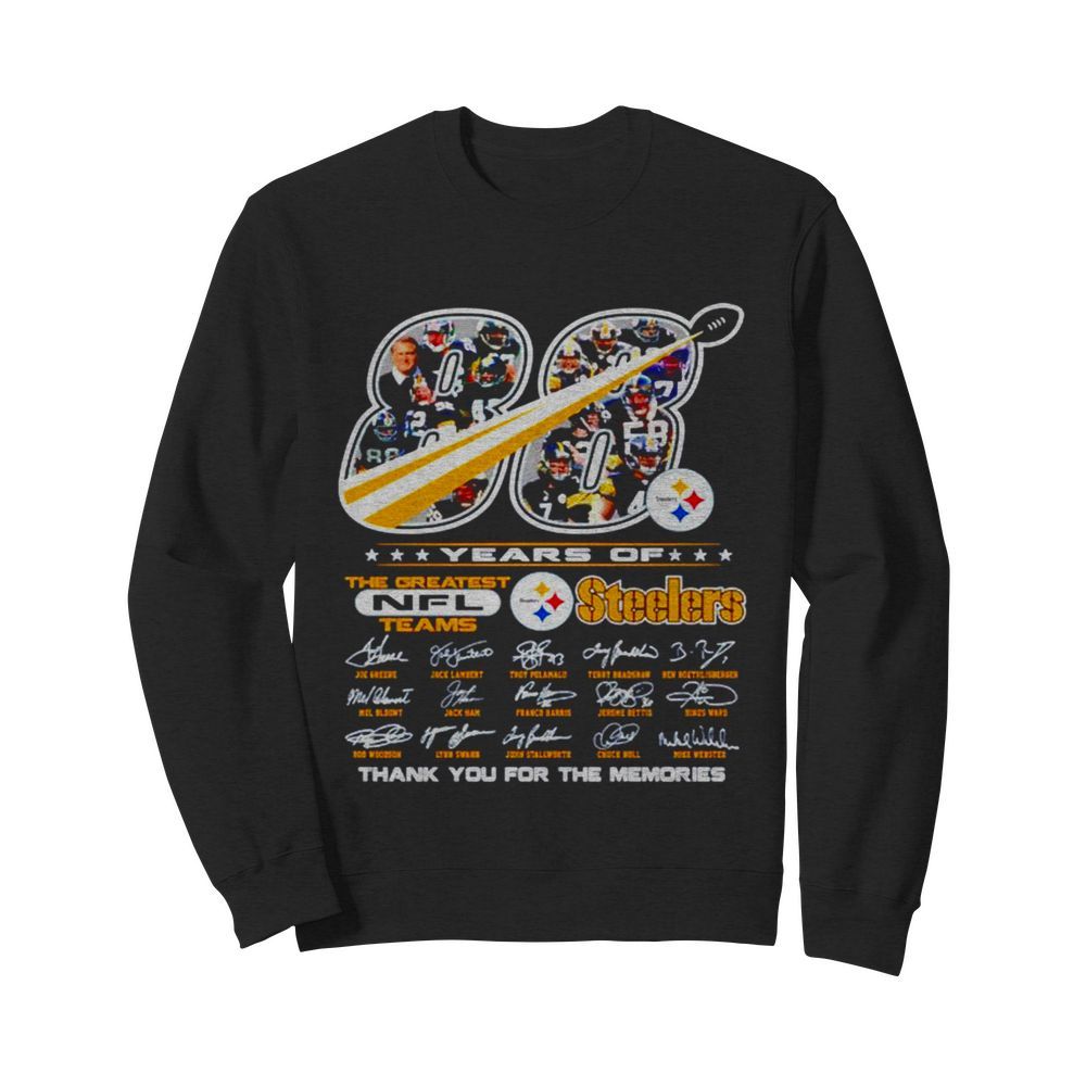 88 years of the greatest NFL teams Pittsburgh Steelers thank you for the memories  Unisex Sweatshirt