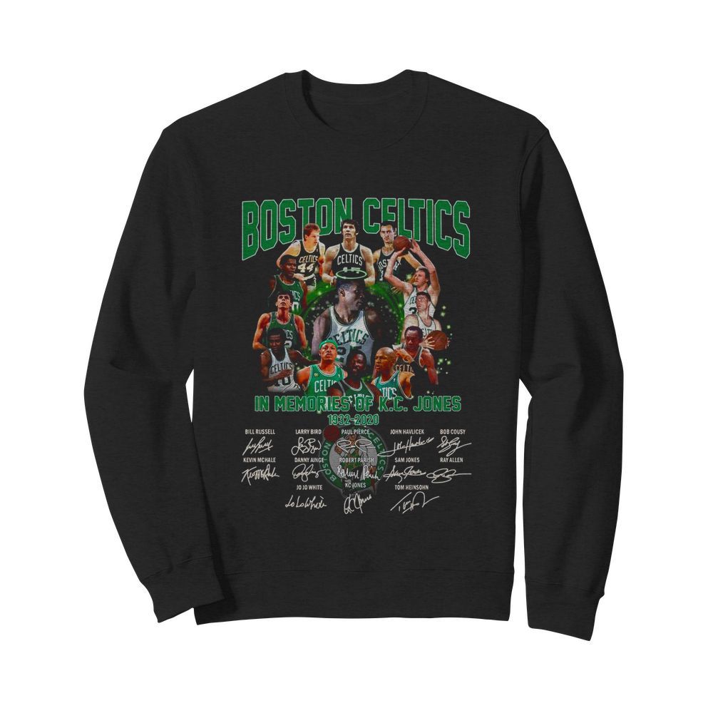 Boston Celtics In Memories Of K C Jones 1932 2020 Signatures  Unisex Sweatshirt