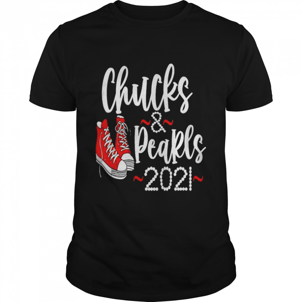 Chucks and Pearls 2021 Kamala Harris shirt