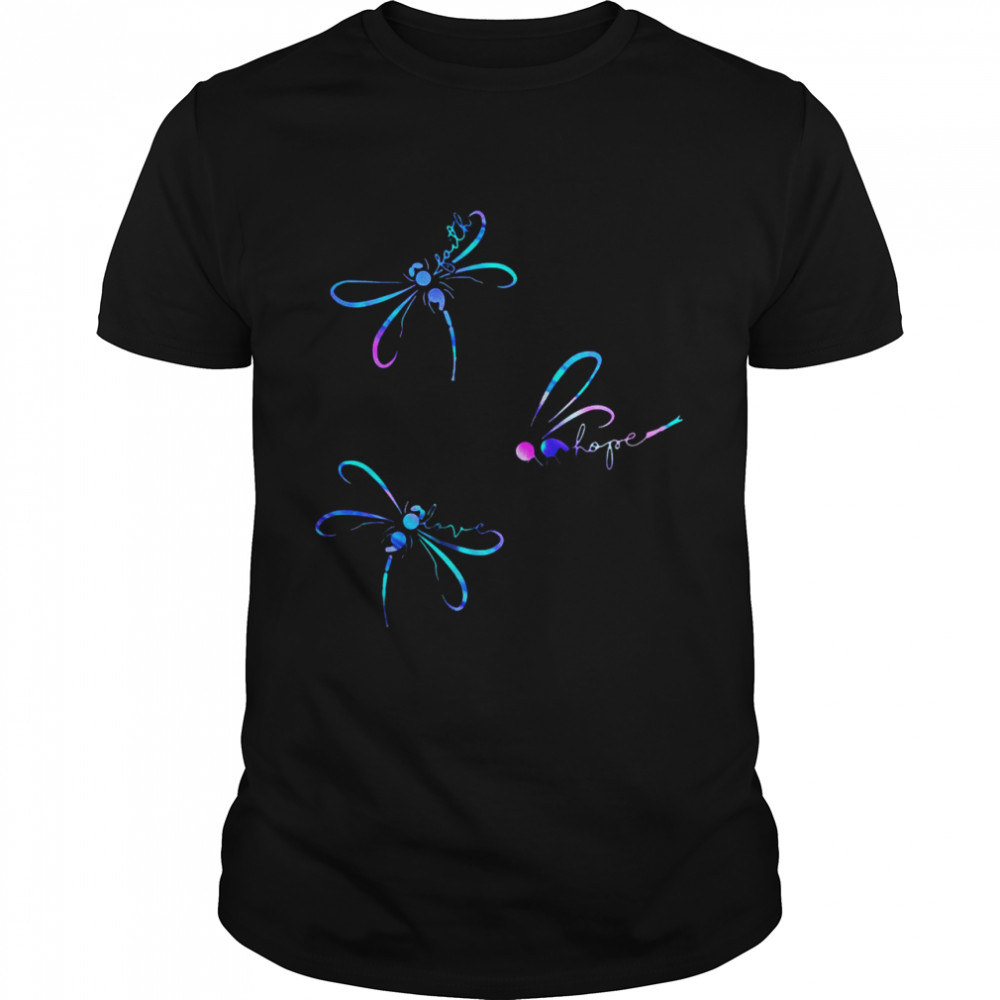 Dragonfly Faith Hope Love shirt