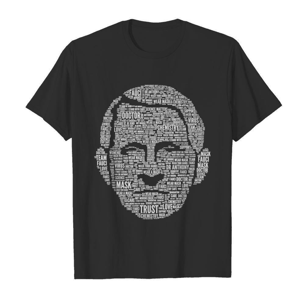 Fauci Trust Science Wear A Mask  Classic Men's T-shirt