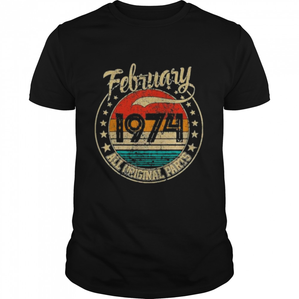 February 1974 All Original Parts Vintage shirt