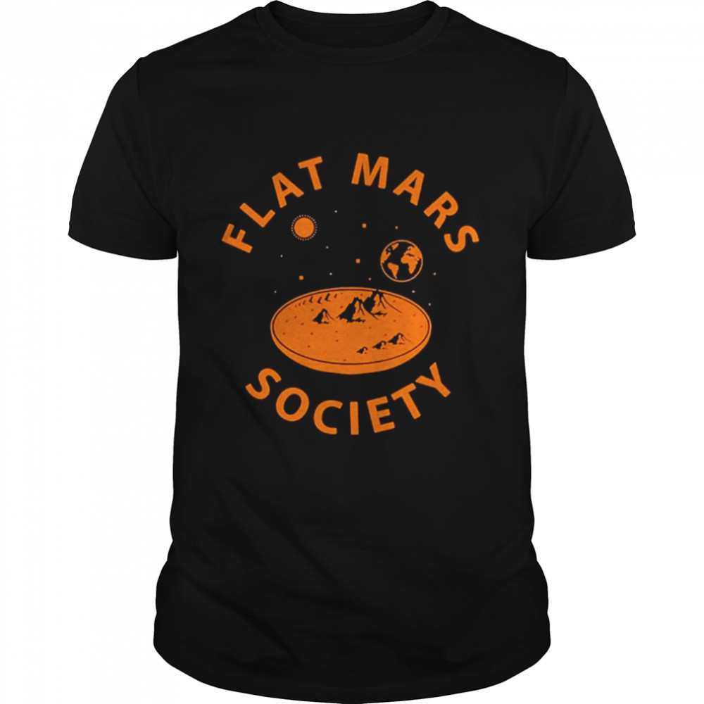 Flat mars society 2021 shirt