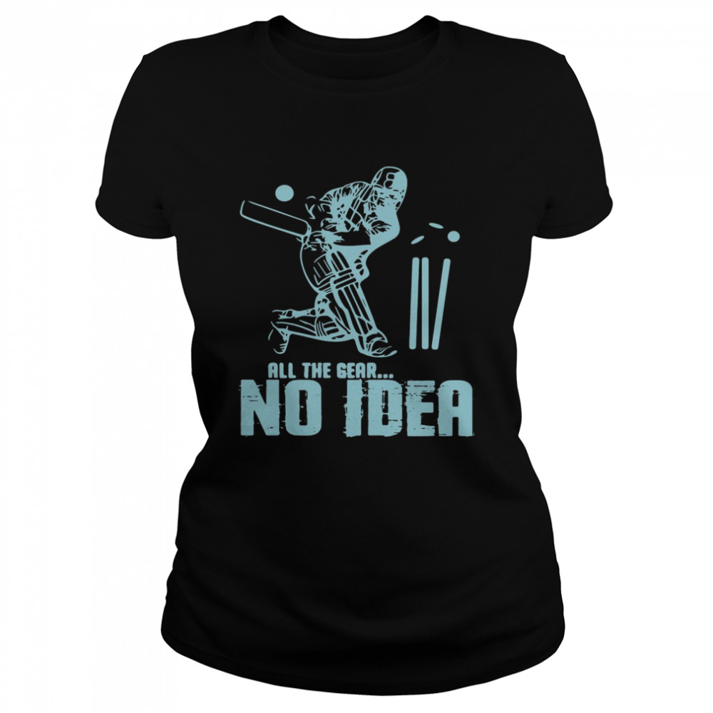 Hockey All The Gear No Idea  Classic Women's T-shirt