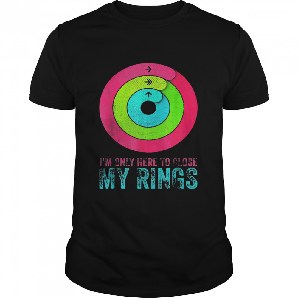 Im only here to close my rings distressed shirt