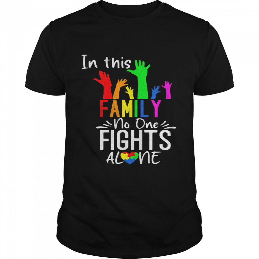 In This Family No One Fights Alone Lgbt shirt