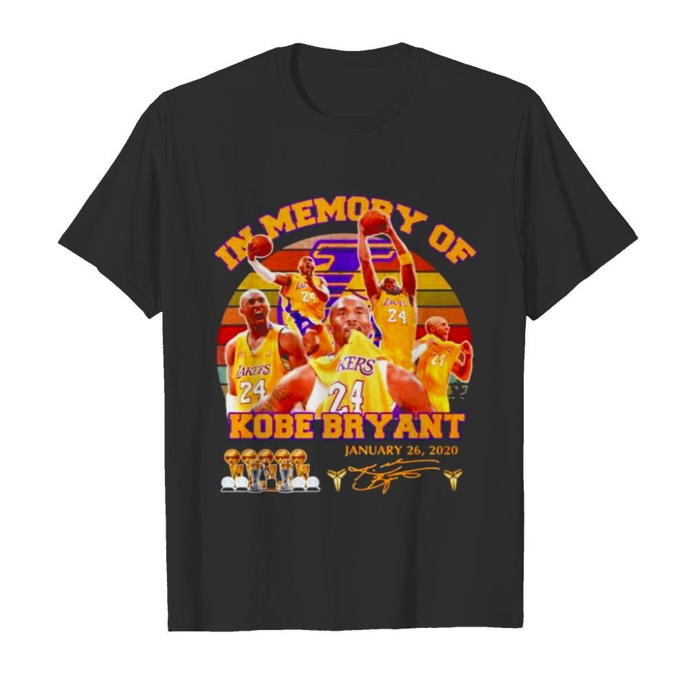 In memory of Kobe Bryant January 26 2020 signature shirt