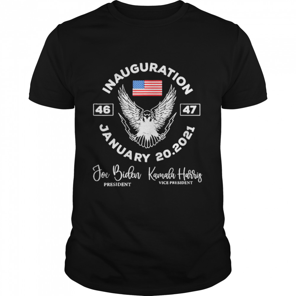 Inauguration 2021 Joe Biden 46 and Kamala Harris 47 shirt