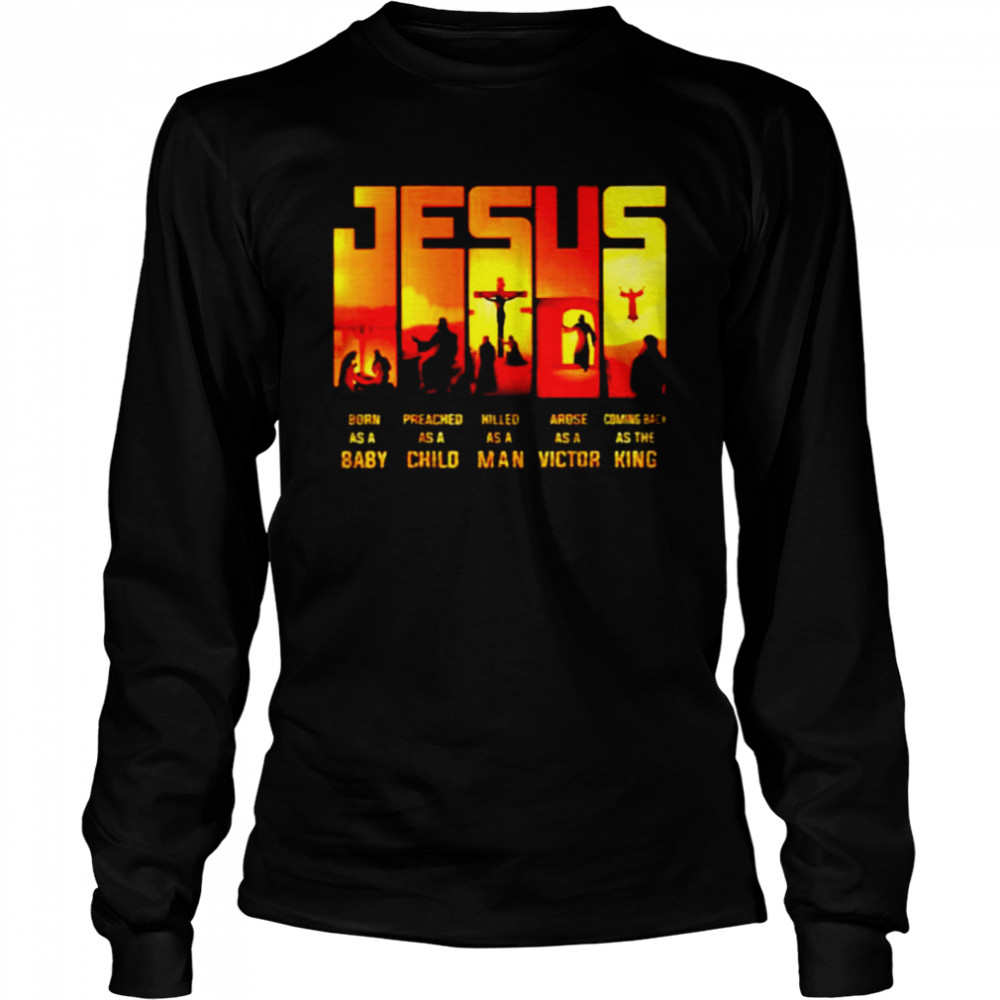 Jesus True Story  Long Sleeved T-shirt