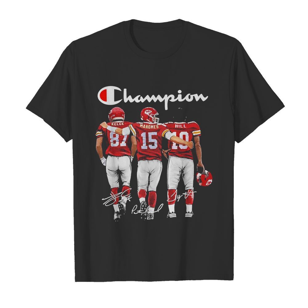 Kansas City Chief Kelce Mahomes And Hill Champion Signatures shirt