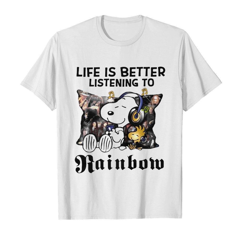 Life Is Better Listening To Rainbom Snoopy And Woodstock shirt