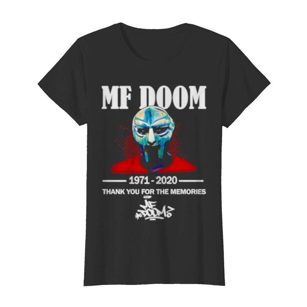 MF Doom 1971-2020 thank you for the memories  Classic Women's T-shirt