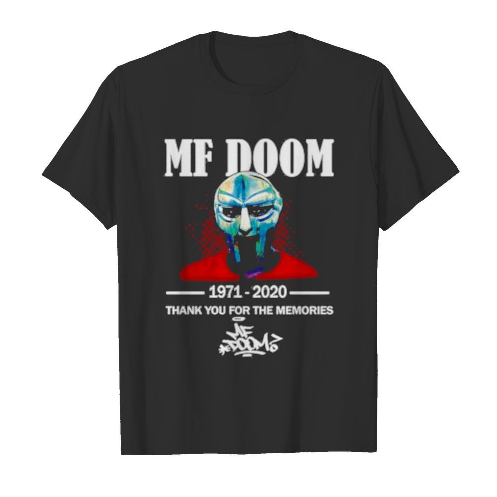 MF Doom 1971-2020 thank you for the memories shirt