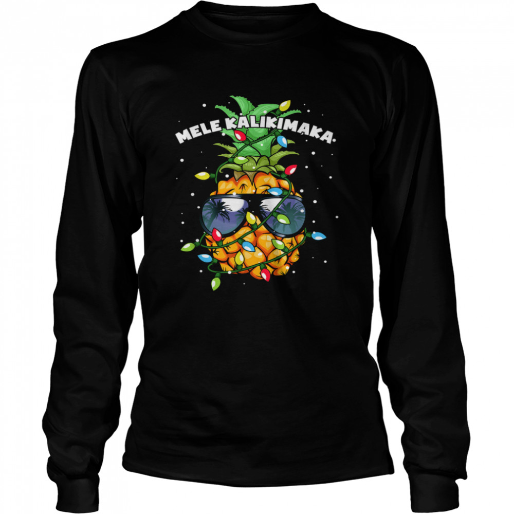 Mele Kalikimaka Christmas Lights Hawaiian XMas Pineapple  Long Sleeved T-shirt