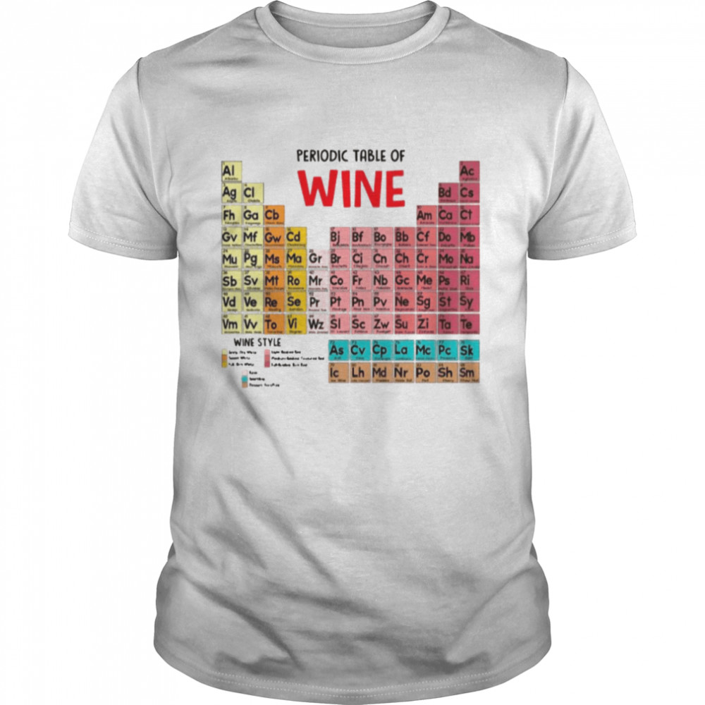 Periodic Table Of Wine shirt