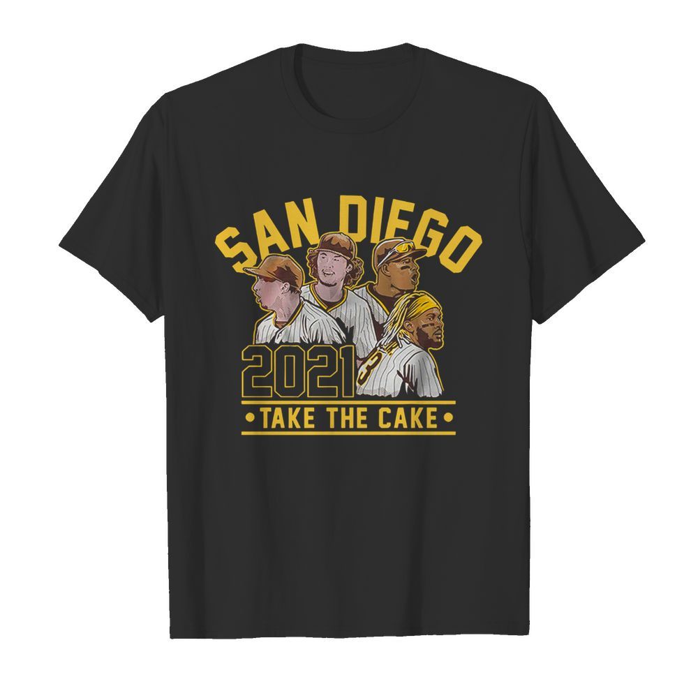 San Diego 2021 take the cake shirt