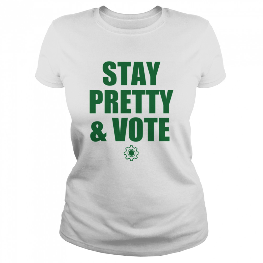 Stay Pretty And Vote 2021  Classic Women's T-shirt