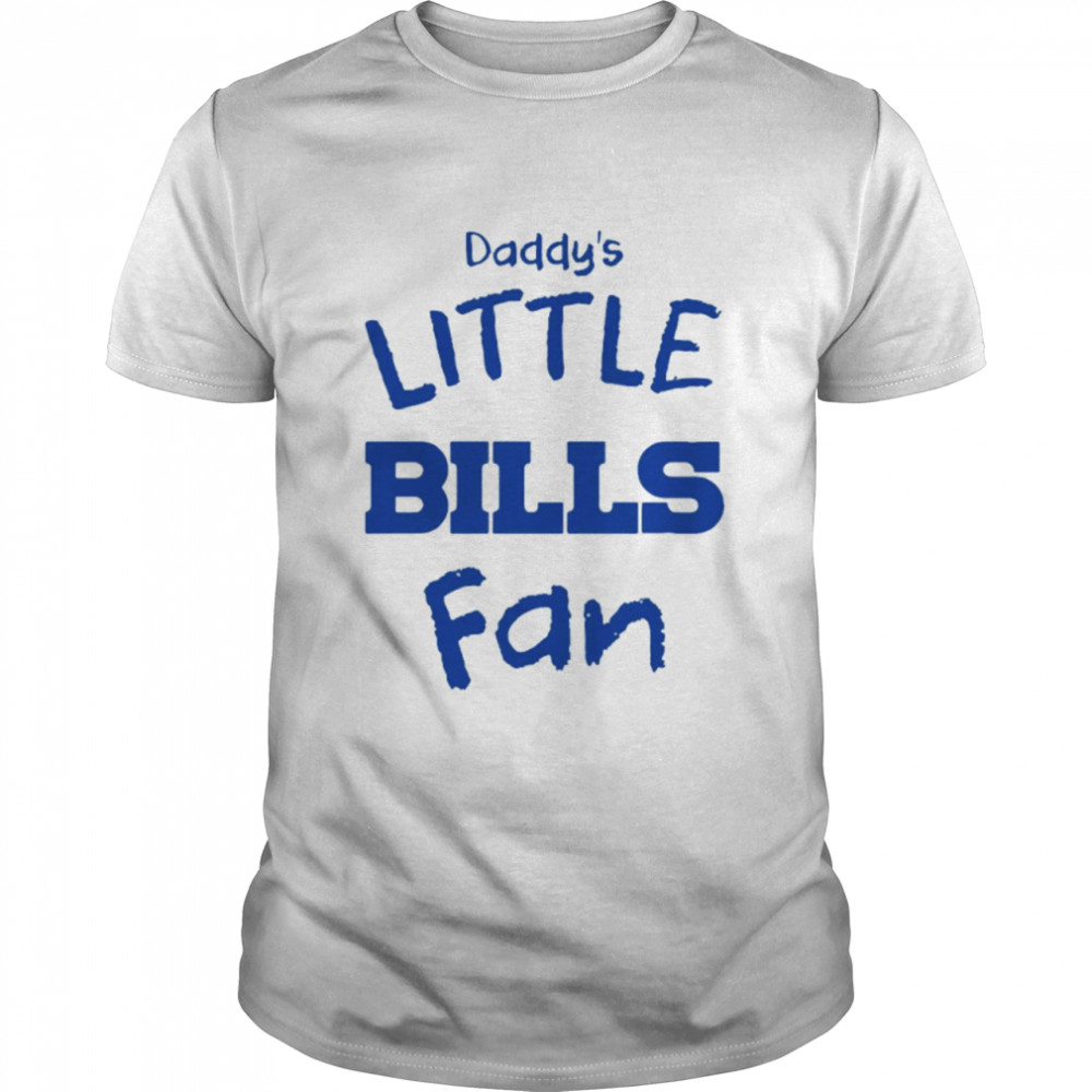 The Buffalo Daddys Little Bills Fan 2021 shirt