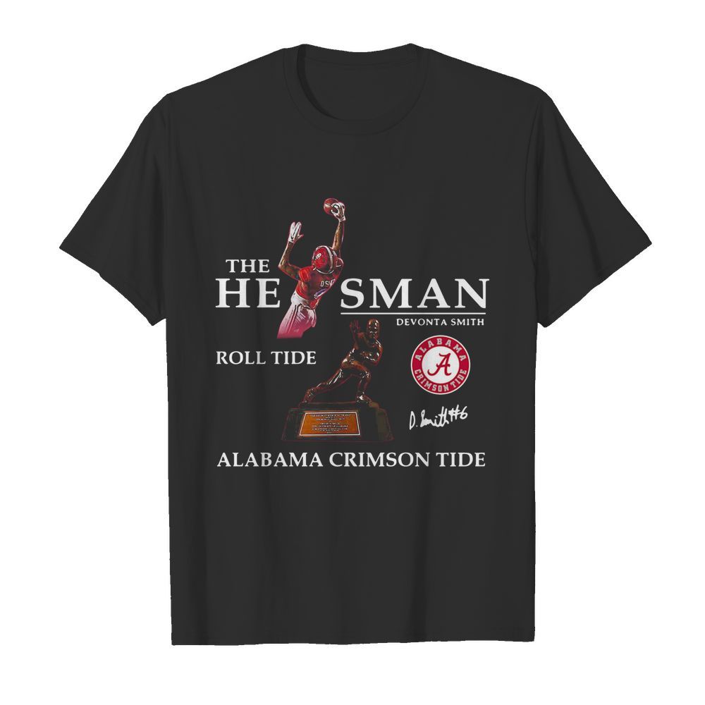 The He Man Devonta Smith Roll Tide Alabama Crimson Tide Signature shirt