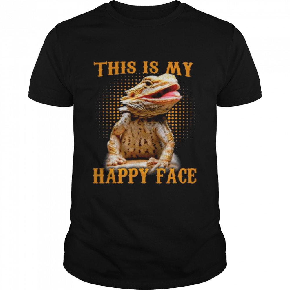 This Is My Happy Face shirt